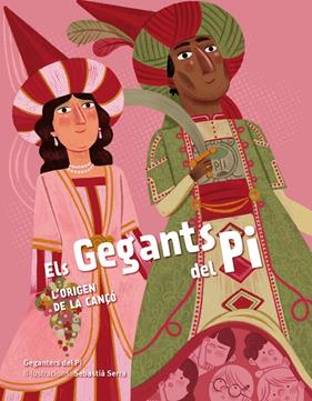GEGANTS DEL PI : L'ORIGEN DE LA CANÇÓ | 9788418522062 | GEGANTERS DEL PI ; SERRA, SEBASTIÀ
