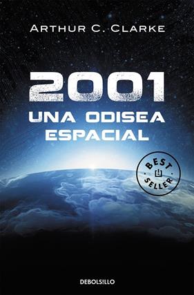 2001 : UNA ODISEA ESPACIAL | 9788497599290 | CLARKE, ARTHUR C