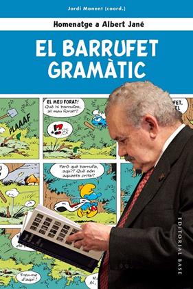 BARRUFET GRAMATIC : HOMENATGE A ALBERT JANE | 9788417759612 | MANENT, JORDI