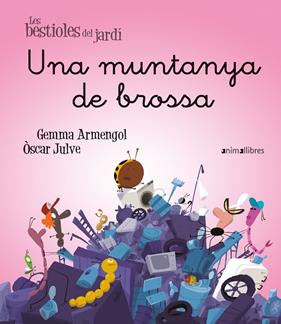 UNA MUNTANYA DE BROSSA | 9788419659774 | ARMENGOL, GEMMA ; JULVE, OSCAR