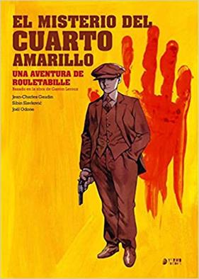MISTERIO DEL CUARTO AMARILLO, EL | 9788417957636 | GAUDIN, JEAN CHARLES ; SLAVKOVIC, SUBIN ; ODONE, JOEL