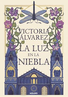 LUZ EN LA NIEBLA, LA | 9788427248762 | ÁLVAREZ, VICTORIA