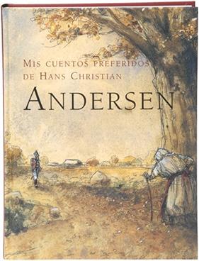 MIS CUENTOS PREFERIDOS DE HANS CHRISTIAN ANDERSEN | 9788498250152 | ANDERSEN, HANS CHRISTIAN / VILA I DELCLOS, JORDI