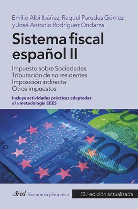 SISTEMA FISCAL ESPAÑOL II | 9788434435711 | ALBI, EMILIO ; PAREDES, RAQUEL ; RODRIGUEZ ONDARZA, JOSE ANTONIO