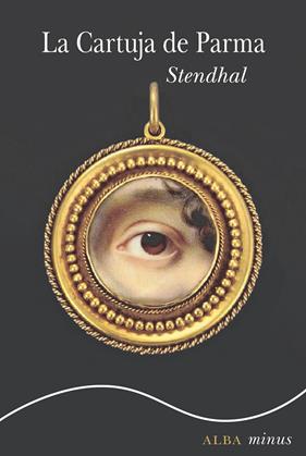 CARTUJA DE PARMA, LA | 9788411782234 | STENDHAL ; GALLEGO URRUTIA, Mª TERESA ; GARCÍA GALLEGO, AMAYA