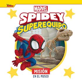 SPIDEY Y SU SUPEREQUIPO : MISIÓN EN EL MUSEO | 9788418610561