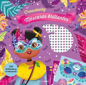 CREACTIVITY : MÁSCARAS BRILLANTES | 9788408236313