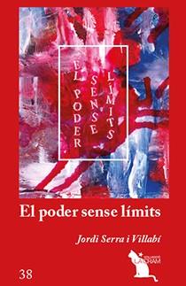 PODER SENSE LIMITS 1 | 9788417756949 | SERRA VILLALBI, JORDI