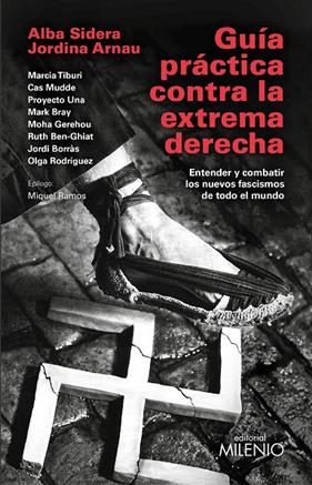 GUÍA PRÁCTICA CONTRA LA EXTREMA DERECHA | 9788419884510 | SIDERA GALLART, ALBA ; ARNAU ROIG, JORDINA