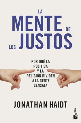 MENTE DE LOS JUSTOS, LA | 9788423440924 | HAIDT, JONATHAN