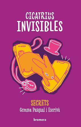 SECRETS 2 : CICATRIUS INVISIBLES | 9788413588971 | PASQUAL I ESCRIVÀ, GEMMA