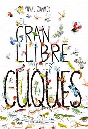 GRAN LLIBRE DE LES CUQUES, EL | 9788426143464 | ZOMMER, YUVAL