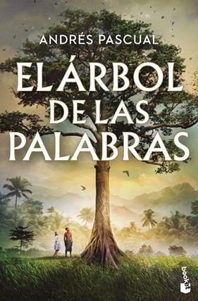 ÁRBOL DE LAS PALABRAS, EL | 9788467081138 | PASCUAL, ANDRÉS