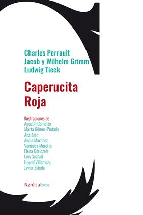 CAPERUCITA ROJA | 9788418930782 | PERRAULT, CHARLES ; GRIMM, JACOB GRIMM, WIHELM ; TIECK, LUDWIG