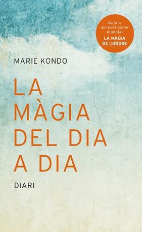 MAGIA DEL DIA A DIA : DIARI | 9788416915323 | KONDO, MARIE