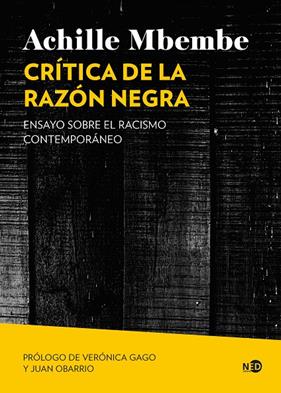 CRÍTICA DE LA RAZÓN NEGRA | 9788494236440 | MBEMBE, ACHILLE