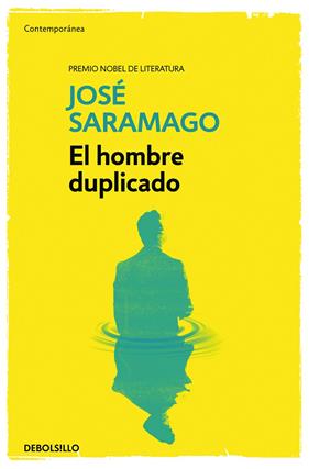 HOMBRE DUPLICADO, EL | 9788490628751 | SARAMAGO, JOSE