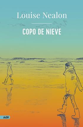COPO DE NIEVE  | 9788411481588 | NEALON, LOUISE