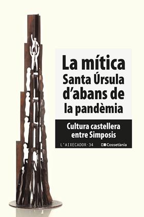 MÍTICA SANTA ÚRSULA D'ABANS DE LA PANDÈMIA, LA | 9788413560588 | AUTORS, DIVERSOS