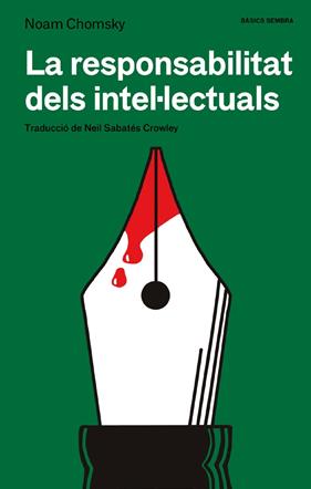 RESPONSABILITAT DELS INTEL·LECTUALS, LA | 9788410198296 | CHOMSKY, NOAM