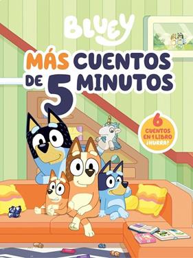BLUEY : MAS CUENTOS DE 5 MINUTOS | 9788448872069 | BLUEY