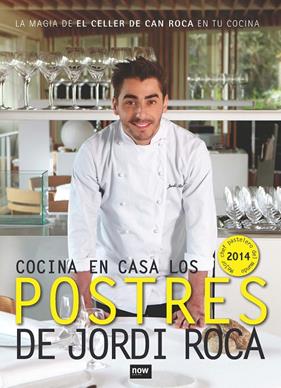 COCINA EN CASA LOS POSTRES DE JORDI ROCA | 9788416245062 | ROCA, JORDI