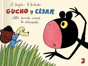 GUCHO Y CESAR ALLA DONDE CRECE LA PÌMIENTA | 9788417617134 | BOGLAR, K.