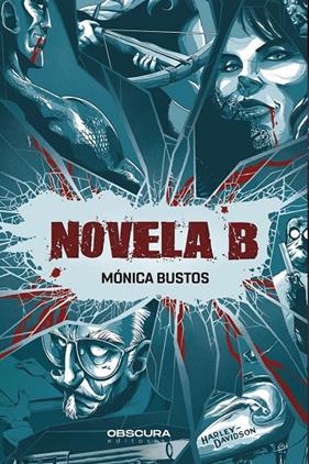NOVELA B | 9788412198829 | BUSTOS, MONICA
