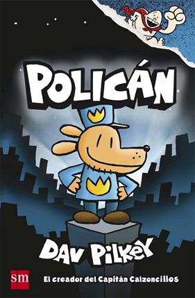 POLICAN | 9788467594454 | PILKEY, DAN