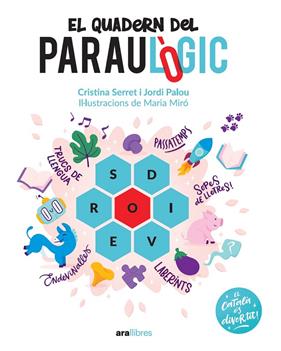 QUADERN DEL PARAULÒGIC, EL | 9788418928741 | PALOU I MASIP, JORDI ; SERRET ALONSO, CRISTINA