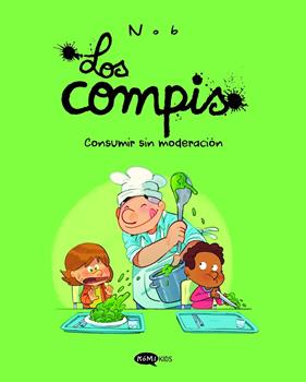 COMPIS 3 : CONSUMIR SIN MODERACIÓN | 9791387744335 | NOB
