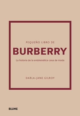 PEQUEÑO LIBRO DE BURBERRY | 9788410048492 | GILROY, DARLA-JANE