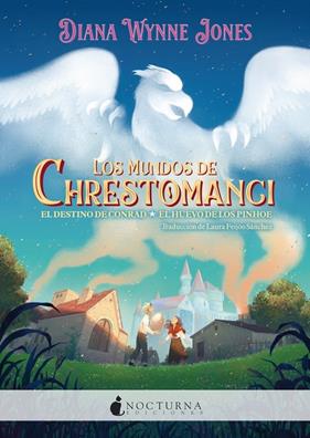 MUNDOS DE CHRESTOMANCI : EL DESTINO DE CONRAD Y EL HUEVO DE LOS PINHOE | 9791387690588 | JONES, DIANA WYNNE