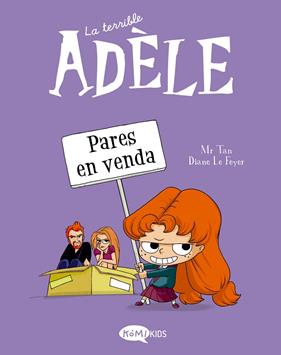 TERRIBLE ADÈLE 8 : PARES EN VENDA | 9788419183170 | MR TAN ; LE FEYER, DIANE