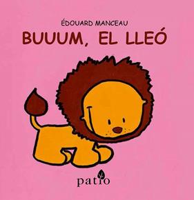 BUUUM  EL LLEO | 9788416256761 | MANCEAU, EDOUARD