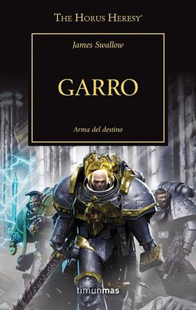 GARRO. ARMA DEL DESTINO | 9788445007952 | SWALLOW, JAMES
