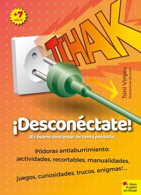 TCHAK. ¡DESCONÉCTATE! | 9788417760984 | VINYES, TONI