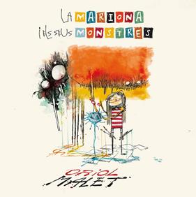 MARIONA I ELS SEUS MONSTRES, LA | 9788424659905 | MALET, ORIOL