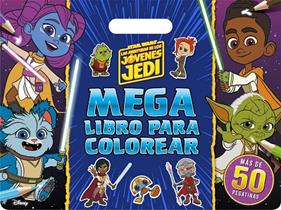 STAR WARS LAS AVENTURAS DE LOS JÓVENES JEDI : MEGALIBRO PARA COLOREAR | 9788408283096