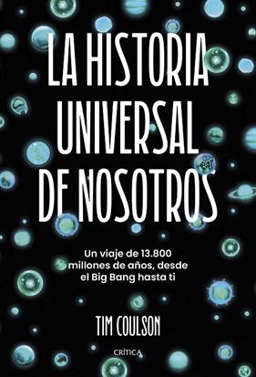 HISTORIA UNIVERSAL DE NOSOTROS, LA | 9788491997276 | COULSON, TIM