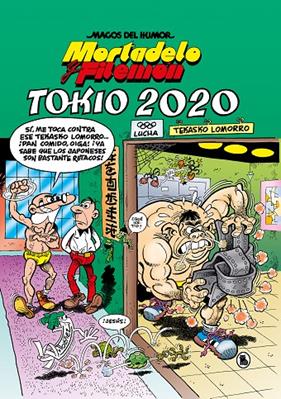 MORTADELO Y FILEMÓN : TOKIO 2020  | 9788402423535 | IBAÑEZ, FRANCISCO