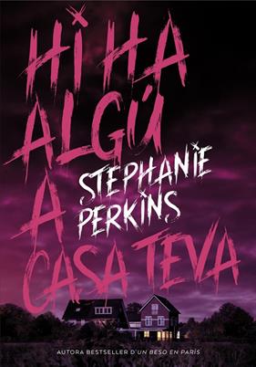 HI HA ALGU A CASA TEVA | 9788424662639 | PERKINS, STEPHANIE