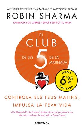 CLUB DEB LES 5 DE LA MATINADA, EL | 9788418132025 | SHARMA, ROBIN