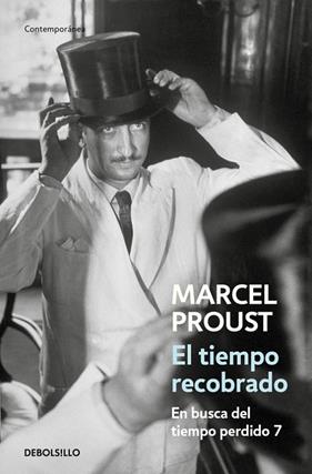 TIEMPO RECOBRADO, EL (EN BUSCA DEL TIEMPO PERDIDO 7) | 9788499082394 | PROUST, MARCEL