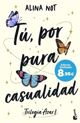 TÚ, POR PURA CASUALIDAD | 9788408304449 | NOT, ALINA