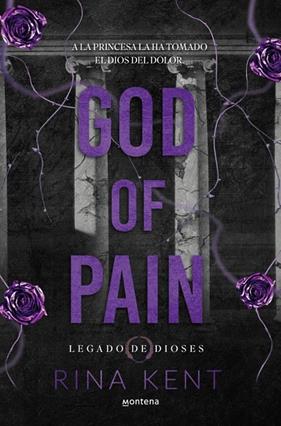 LEGADO DE DIOSES 2 : GOD OF PAIN | 9788410395763 | KENT, RINA
