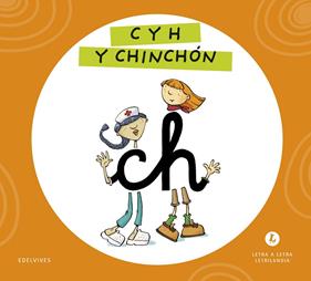 LETRA A LETRA LETRILANDIA : C Y H Y CHINCHÓN | 9788414071717