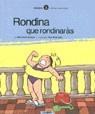 RONDINA QUE RONDINARAS | 9788424653101 | ABEYA, ELISABET - ESTRADA, PAU
