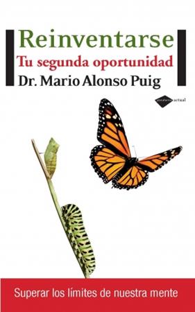 REINVENTARSE : TU SEGUNDA OPORTUNIDAD | 9788496981782 | ALONSO PUIG, MARIO