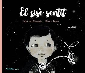 SISÈ SENTIT, EL | 9788418972744 | DE AHUMADA, LAIA ; LÓPEZ, MERCÈ